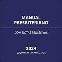 Manual Presbiteriano 2024
